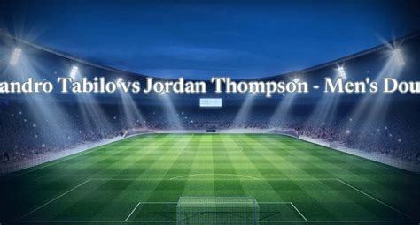 jordan thompson vs tabilo